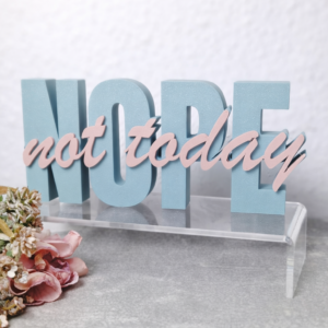 Statement - Nope not Today