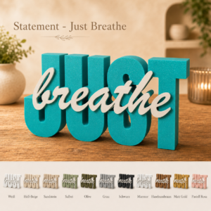 Statement Just Breathe